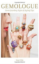 Load image into Gallery viewer, Gemologue: Street Jewelry Styles & Styling Tips