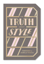 Load image into Gallery viewer, The Truth About Style: Quote Gift Book