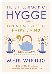The Little Book of Hygge