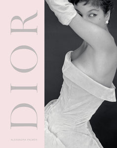 Dior: A New Look, A New Enterprise (1947-57)