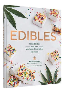 Edibles: Small Bites for the Modern Cannabis Kitchen