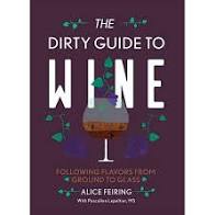 The Dirty Guide to Wine